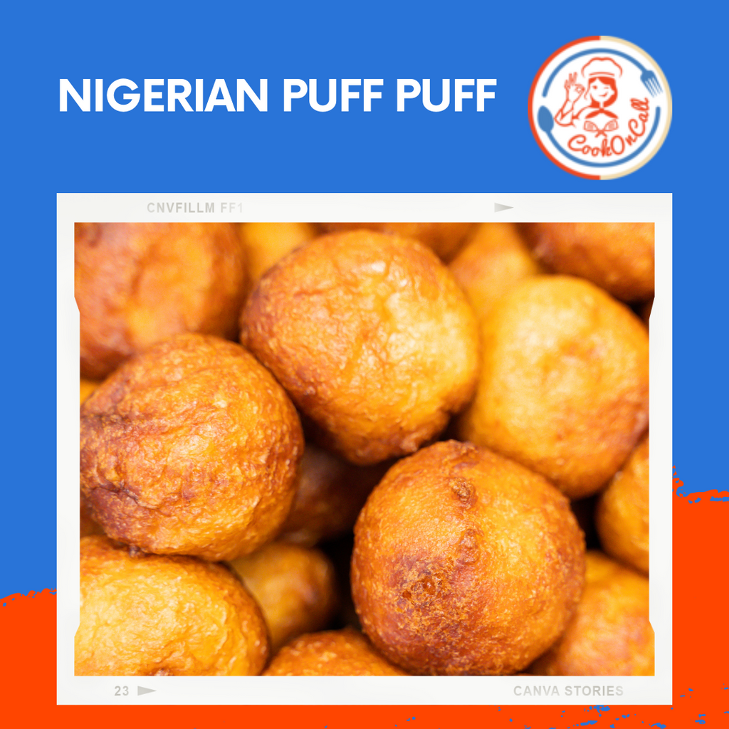 Nigerian Puff Puff (15 Pieces) - CookOnCall