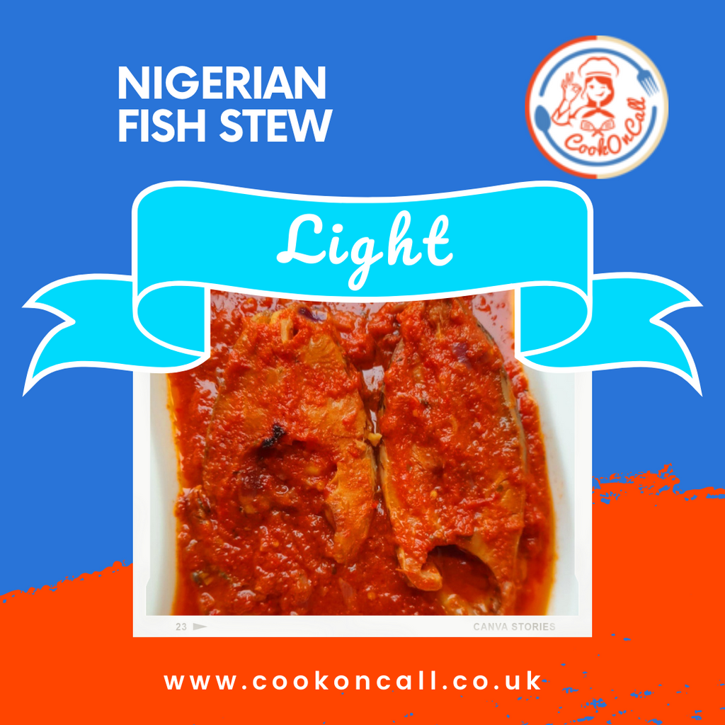Nigerian Fish Stew (30% Reduced Fat) - CookOnCall