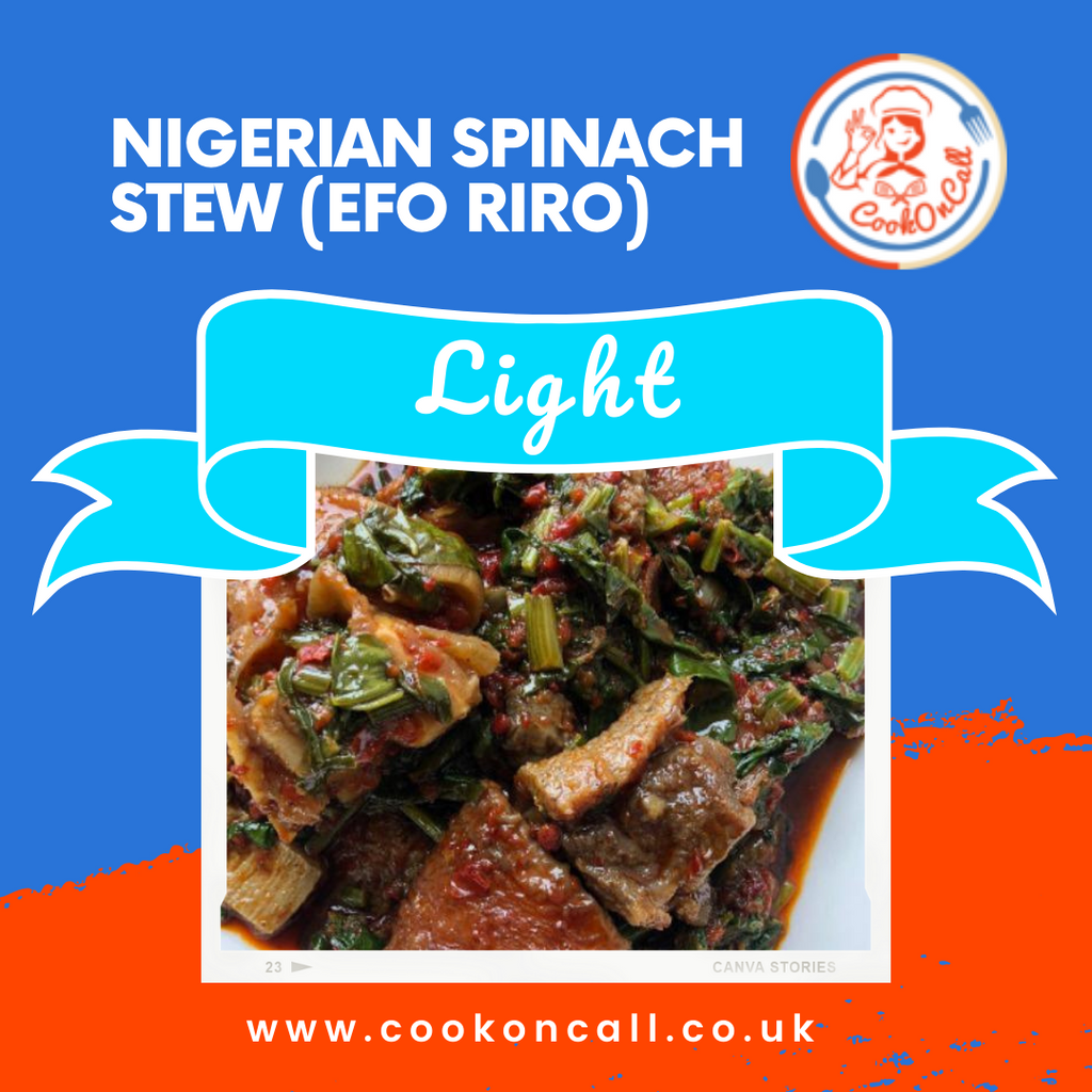 Nigerian Spinach Stew - Efo Riro (30% Reduced Fat) - CookOnCall
